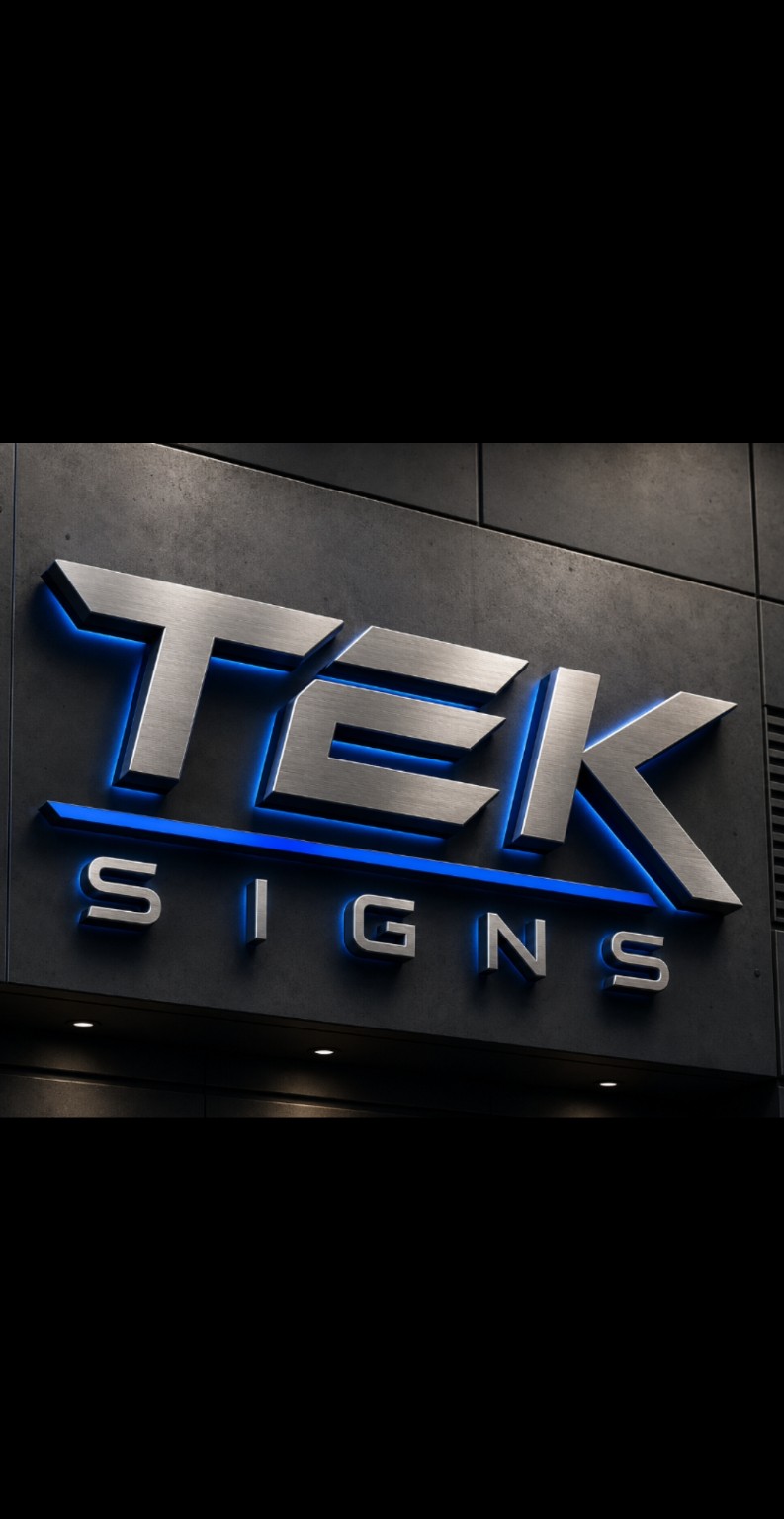 Illuminated TEK Signs example